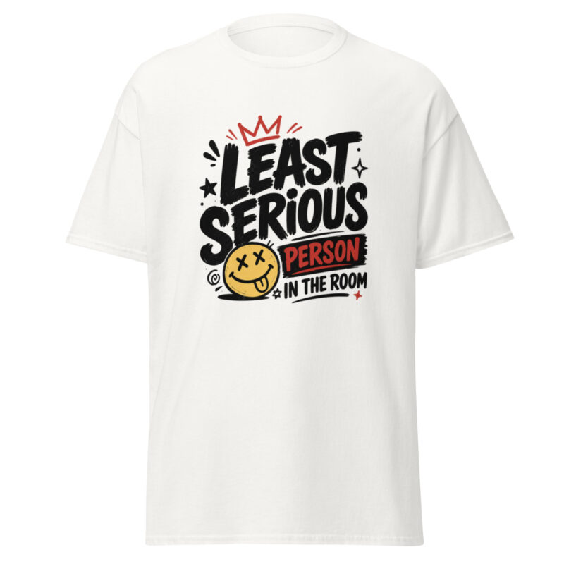 Least Serious Person Tee